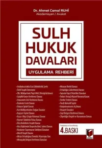 Sulh Hukuk Davaları Uygulama Rehberi