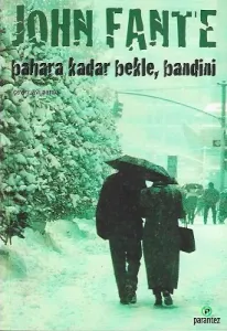Bahara Kadar Bekle Bandini