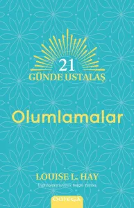 21 Günde Ustalaş - Olumlamalar