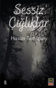 SESSİZ ÇIĞLIKLAR