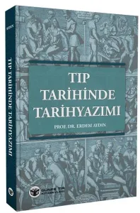 Tıp Tarihinde Tarihyazımı