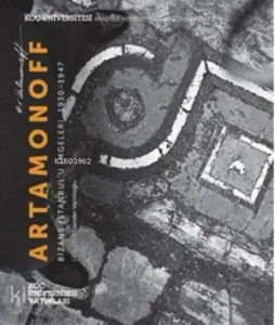 Artamonoff; Bizans İstanbulu İmgeleri 1930-1947