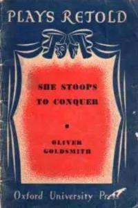 She Stoops To Conquer