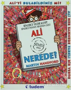 Ali Şimdi Nerede? (Ciltli)