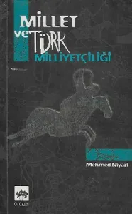 Millet ve Türk Milliyetçiliği