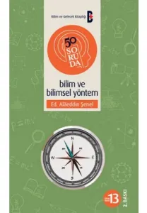 50 Soruda Bilim ve Bilimsel Yöntem