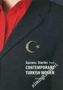 Success Stories from Contemporary Turkish Women -