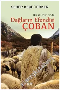 Dağların Efendisi Çoban Kırsal Turizmde -         2023