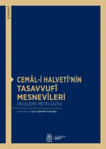 Cemâl-i Halvetî'nin Tasavvufî Mesnevîleri