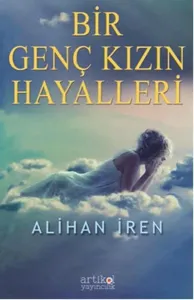 Bir Genç Kızın Hayalleri