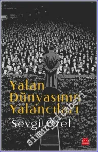 Yalan Dünyasının Yalancıları -         2022