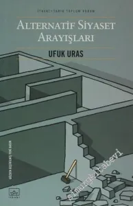 Alternatif Siyaset Arayışları -        2007