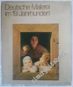 Deutsche Malerei im 19. Jahrhundert Eine Ausstellung Fur Moskau Und Leningrad : Stadtische Galerie Im Stadelschen Kunstinstitut -