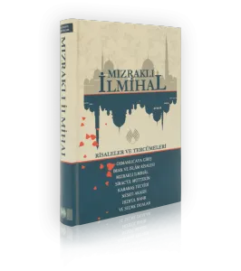 Mızraklı İlmihal Risaleler ve Tercümeleri