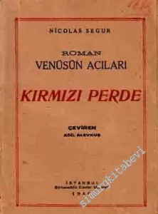 Kırmızı Perde: Venüsün Acıları  -