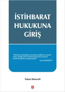 İstihbarat Hukukuna Giriş