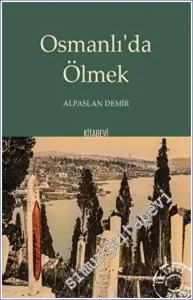 Osmanlı'da Ölmek -         2022