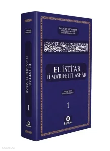 El İsti’ab Fî Ma’rifeti’l-Ashâb