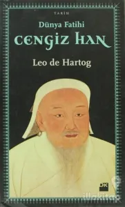 Dünya Fatihi Cengiz Han