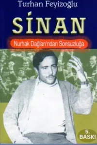 Nurhak Dağları'ndan Sonsuzluğa Sinan