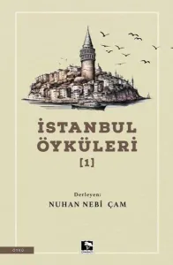 İstanbul Öyküleri - 1