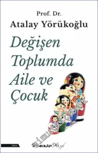 Değişen Toplumda Aile ve Çocuk -         2023