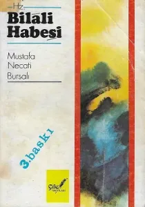Hz. Bilal-i Habeşi 3. Baskı Kitap