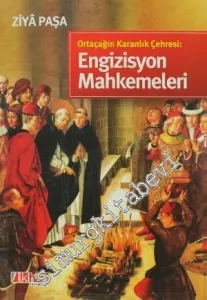 Ortaçağın Karanlık Çehresi: Engizisyon Mahkemeleri -