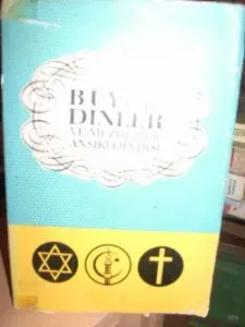Büyük Dinler Ve Mezhepler Ansiklopedisi