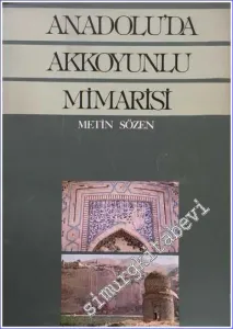 Anadolu'da Akkoyunlu Mimarisi -        1981