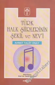 Türk Halk Şiirlerinin Şekil ve Nevi -