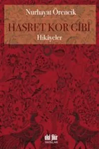 Hasret Kor Gibi