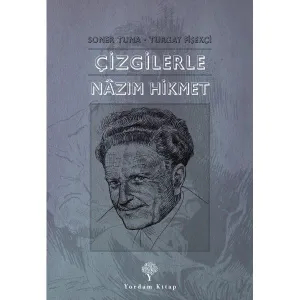 ÇİZGİLERLE NÂZIM HİKMET (HASARLI)