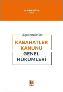Kabahatler Kanunu Genel Hükümleri