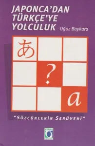 Japoncadan Türkçeye Yolculuk