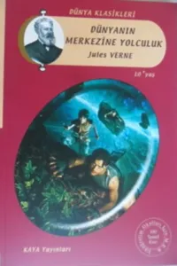 Dünyanın Merkezine Yolculuk