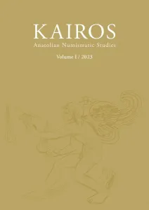 KAIROS Anatolian Numismatic Studies Volume 3 / 2025