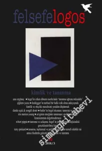 Felsefelogos Dergisi  2018 / 3: Kimlik ve Tanınma - Sayı: 70