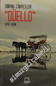 Düello - Simirna Cinayetleri -