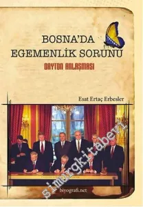 Bosna'da Egemenlik Sorunu : Dayton Anlaşması -