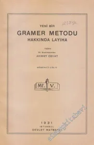 Yeni Bir Gramer Metodu Hakkında Layıha Cilt 1  -        1931