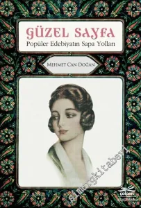 Güzel Sayfa : Popüler Edebiyatın Sapa Yolları -         2019
