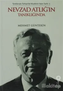 Nevzat Atlığ'ın Tanıklığında