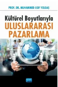 Kültürel Boyutlarıyla Uluslararası Pazarlama