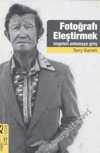 Fotoğrafı Eleştirmek, İmgeleri Anlamaya Giriş -