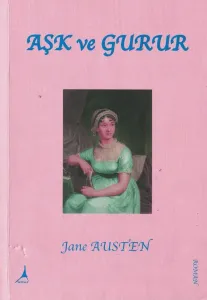 Aşk ve Gurur