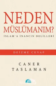 Neden Müslümanım?