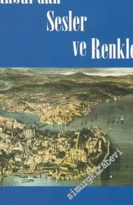 İstanbul'dan Sesler ve Renkler ( Haluk Y. Şehsuvaroğlu'nun Kaleminden ) -        1999
