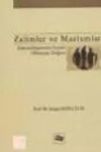 Zalimler ve Mazlumlar; Küreselleşmenin İnsani Olmayan Doğası