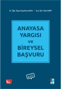 Anayasa Yargısı ve Bireysel Başvuru